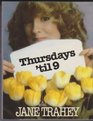 Thursdays 'til 9 A novel