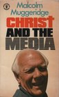 Christ and the Media