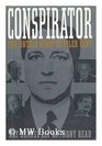 Conspirator The Untold Story of Tyler Kent