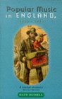 Popular Music in England 18401914  A Social History