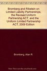 Bromberg and Ribstein on Limited Liability Partnerships the Revised Uniform Partnership Act and the Uniform Limited Partnership Act
