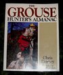 The Grouse Hunter's Almanac