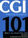 CGI Programming 101 Programming Perl for the World Wide Web Second Edition