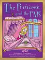 The Princess and the PMSThe PMS Owner's Manual / The Prince and the PMS The PMS Survival Manual