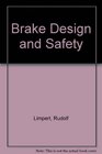 Brake Design and Safety