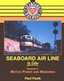 Seaboard Air Line In Color Volume 1: Motive Power and Memories (SAL in color, 1)