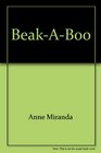 Beak-a-boo (Spotlight books)