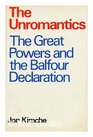 Unromantics Great Powers and the Balfour Declaration