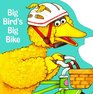 Big Bird's Big Bike