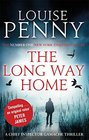 The Long Way Home (Chief Inspector Gamache, Bk 10)