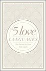 The 5 Love Languages Hardcover Special Edition The Secret to Love That Lasts
