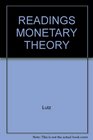 READINGS MONETARY THEORY