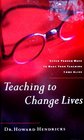 Teaching to Change Lives