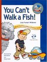You Can't Walk a Fish