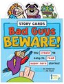 Story Cards Bad Guys Beware