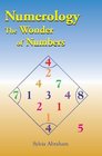 Numerology The Wonder of Numbers