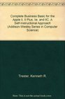 Complete Business Basic for the Apple Ii II Plus Iie and IIC A SelfInstructional Approach