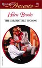 The Irresistible Tycoon (9 to 5) (Harlequin Presents, No 2281)