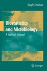 Biostatistics and Microbiology A Survival Manual