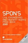 Spon's Civil Engineering and Highway Works Price Book 2001