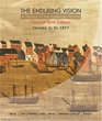 The Enduring Vision A History of the American People Volume 1 To 1877 Concise