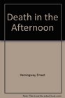 Death in the Afternoon