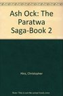 Ash Ock The Paratwa SagaBook 2