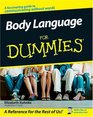 Body Language For Dummies (For Dummies (Psychology & Self Help))