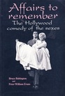 Affairs to Remember The Hollywood Comedy of the Sexes