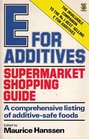 E for Additives Supermarket Shopping Guide