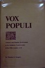 Vox populi Popular opinion and violence in the religious controversies of the fifth century AD