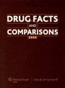 Drug Facts and Comparisons 2009: Published by Facts & Comparisons