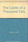 The castle of a thousand cats