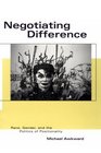 Negotiating Difference  Race Gender and the Politics of Positionality