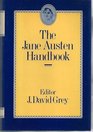 The Jane Austen Handbook with a Dictionary of Jane Austen's Life and Works