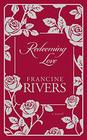 Redeeming Love A Novel