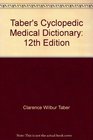 Taber's Cyclopedic Medical Dictionary 12th Edition