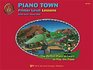 Piano Town Primer Level Lessons