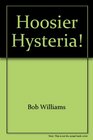 Hoosier Hysteria