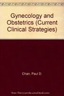 Current Clinical Strategies Obstetrics and Gynecology
