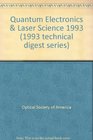 Quantum Electronics  Laser Science 1993