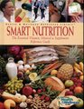 Smart Nutrition The Essential Vitamin Mineral and Supplement Reference Guide