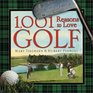 1001 Reasons to Love Golf
