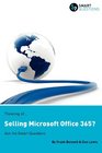 Thinking ofSelling Microsoft Office 365 Ask the Smart Questions