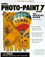 Corel PhotoPaint 7 Plus The Official Guide