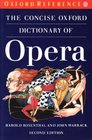 The Concise Oxford Dictionary of Opera
