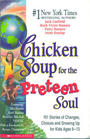 Chicken Soup for the Preteen Soul