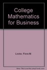 College Mathematics for Business