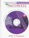 Theoretical Foundations of Multimedia