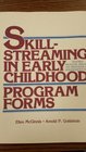 Skillstreaming in Early Childhood Teaching Prosocial Skills to the Preschool and Kindergarten Child